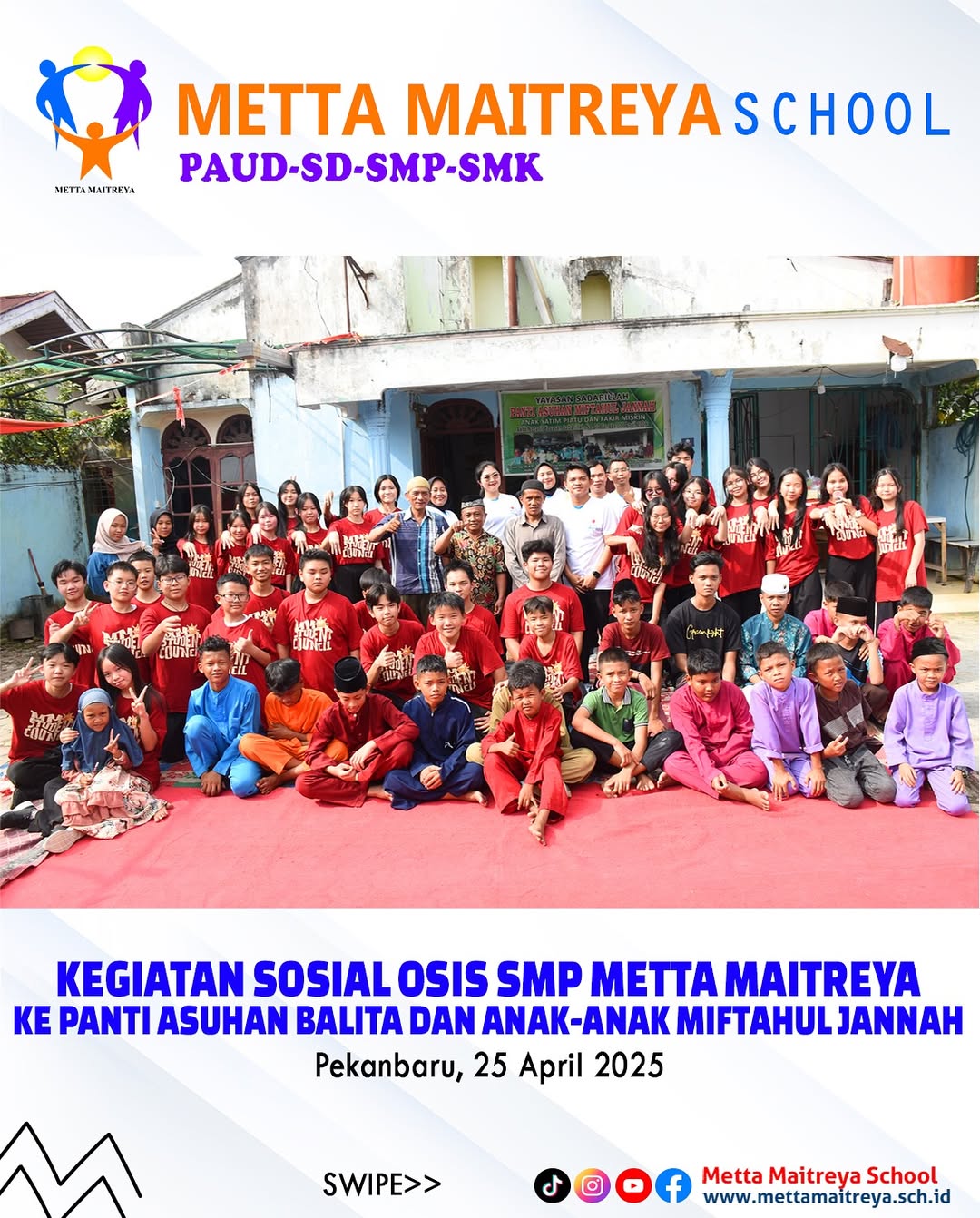 Kegiatan Sosial OSIS SMP Metta Maitreya ke Panti Asuhan Balita & Anak-anak Miftahul Jannah